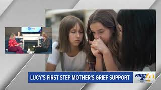 Lucy's First Step Mother's Grief Support