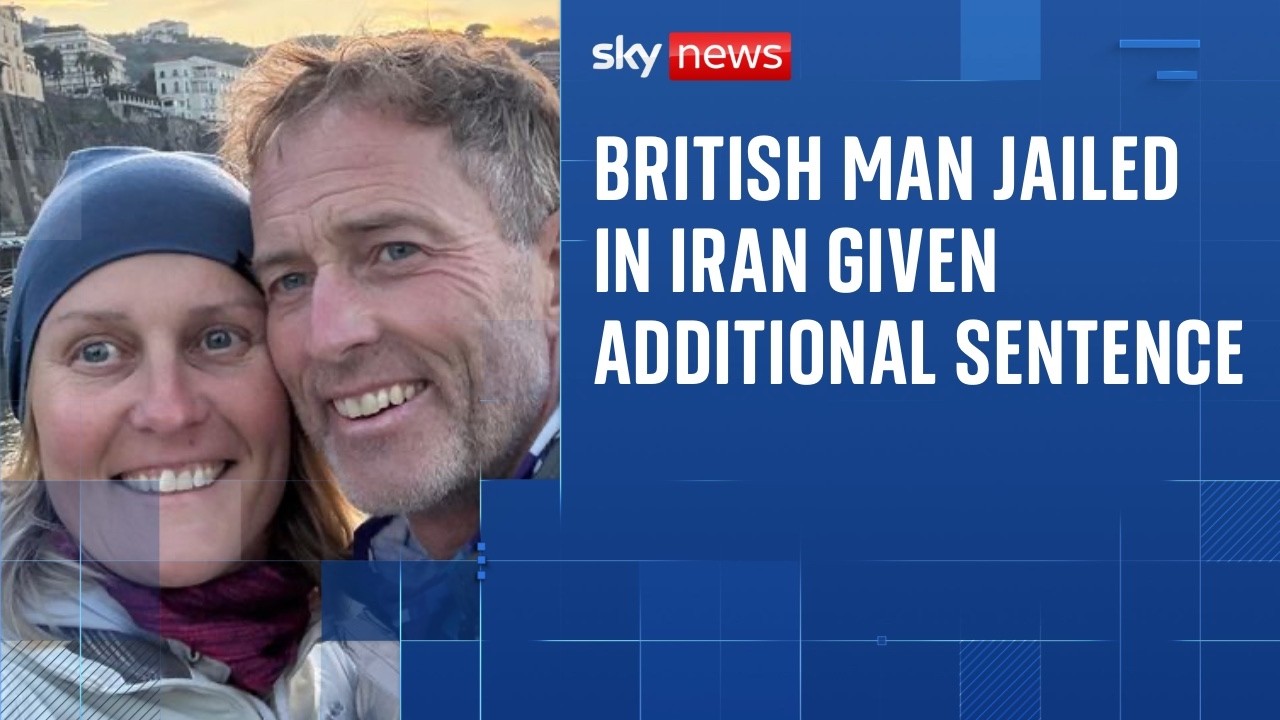 British man jailed with wife in Iran has sentence extended by two years