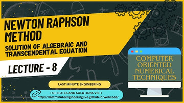 L-8_COMPUTER ORIENTED NUMERICAL ANALYSIS NEWTON RAPHSON METHOD USEFUL FOR BTECH BCA MCA BSC