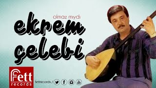 Ekrem Çelebi - Olmazmıydı Resimi