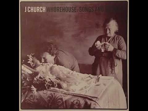 J Church — J Church "Whorehouse: Songs and Stories" 1996 LP
