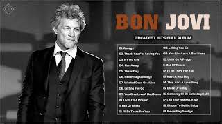 Bon Jovi Greatest Hits Full Album - The Best Of Bon Jovi