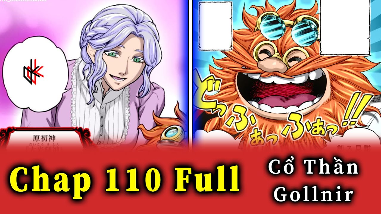 CHAP 110 FULL. Thần Nguyên Sơ Gollnir. Bí Ẩn Về Tộc Thần Bị Xóa Sổ Khỏi Thần Giới.