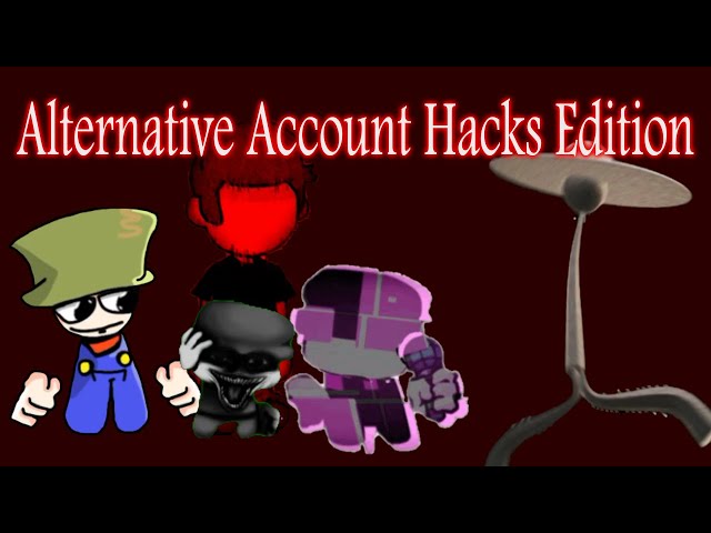 Alternative Account Hacks Edition Reboot class=