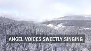 Angel Voices Sweetly Singing sda Hymn