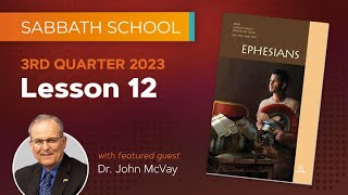 2023 Q3 Lesson 12: The Call to Stand - Taught by the Author Dr John McVay