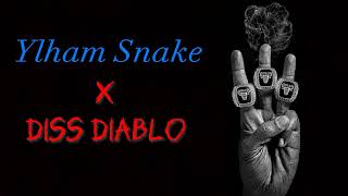 Ylham Snake - Diss Diablo