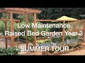 Low Maintenance Raised Bed Garden Year 3 - Summer Tour | AnOregonCottage.com