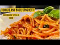 Tomato &amp; Basil Spaghetti (Restaurant Style)