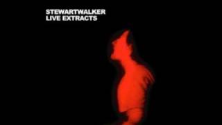 Stewart Walker - Live Extracts - 08 Senza Merda