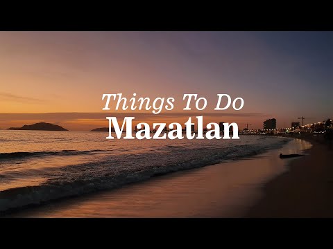 8 Best Things To Do in Mazatlan, Mexico 2023 - Travel Video