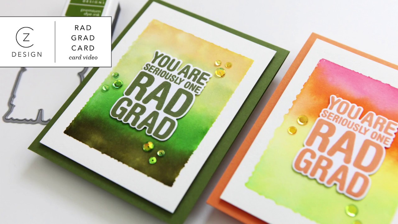 GRADUATION CARDS: Rad Grad Cards (Acrylic Block Stamping)
