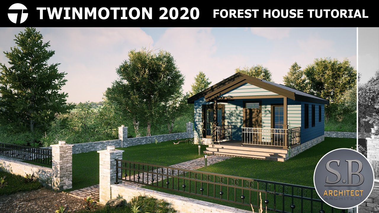 TWINMOTION 2020 - Forest House Render Tutorial