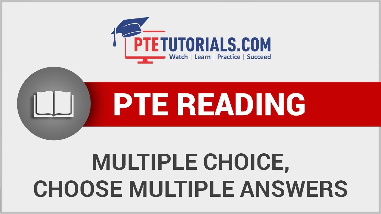 PTE Reading Session – PTE Multiple Choice Questions and Answers