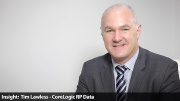 Insight: Tim Lawless - CoreLogic RP Data