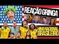 GRINGOS REAGEM AO HINO NACIONAL BRASILEIRO