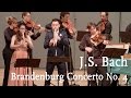 J.S. Bach: Brandenburg Concerto No. 4 / Cappella Gabetta, Maurice Steger, Andrés Gabetta