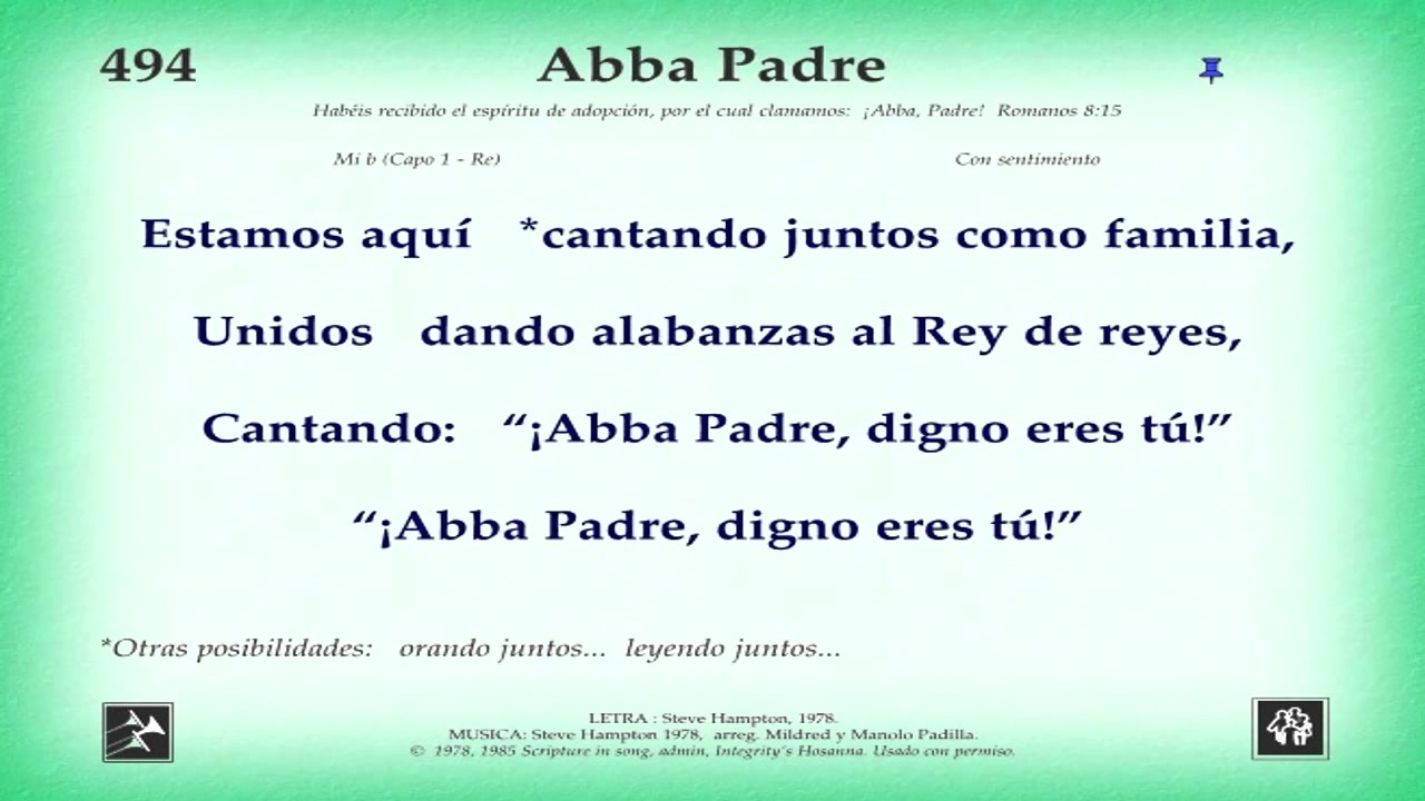 Himno 494 Abba Padre Video, pista y letra - YouTube