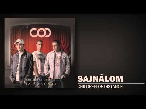 Children of Distance - Sajnálom