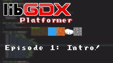 LibGDX Platformer Tutorial #1: Intro!