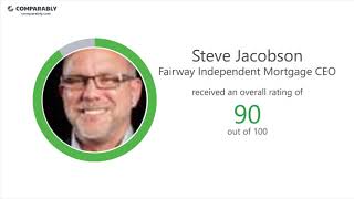 Fairway Independent Mortgage's CEO and Office Environment - Q1 2019