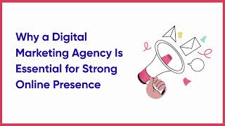 Grow Your Online Presence From Scratch With a Digital Marketing Agency