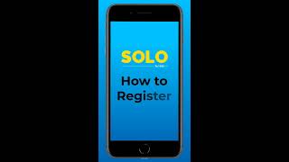 SOLO - How to Register