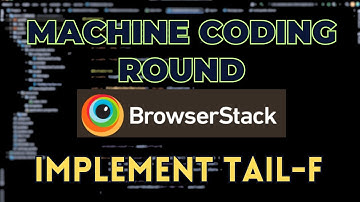 Machine coding round | BrowserStack | A Step-by-Step Guide🔥 | #engineerhoon