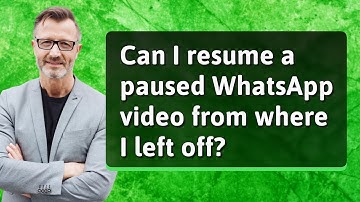 Can I resume a paused WhatsApp video from where I left off?