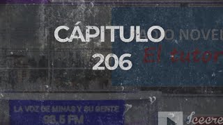 Radio Novela el Tutor  Cap 206