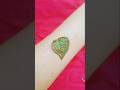 🌿green leaf henna mehndi tattoo ✨ #mehndidesign #shortsfeed #ytshorts #tattoo #new #art #henna