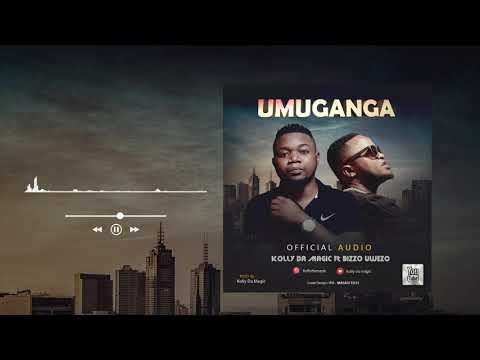 Kolly Da Magic - Umuganga Ft Bizzo Uwezo (Official Audio)
