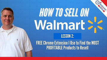 FREE Chrome Extension Reveals Best Products to Resell on Walmart Marketplace?