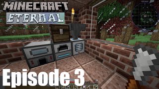 MC Eternal - Episode 3 - Starting Thermal Expansion