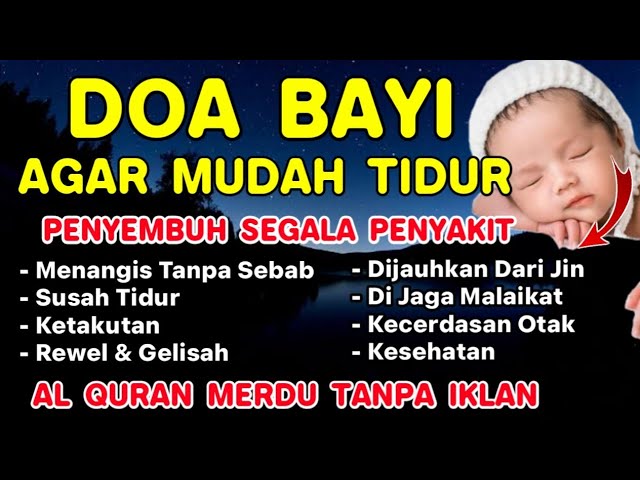 DOA BAYI MUDAH TIDUR class=