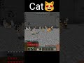 I love cat 😻#minecraft #minecraftcat