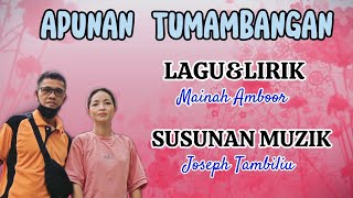 APUNAN TUMAMBANGAN - Mainah Amboor #lagumurutbaru #lagumurut #lagu2023