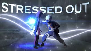 Stressed Out - Obito Sad Editamv Clips