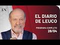 EL DIARIO DE LEUCO con Alfredo Leuco - PROGRAMA COMPLETO - 28/04/2026