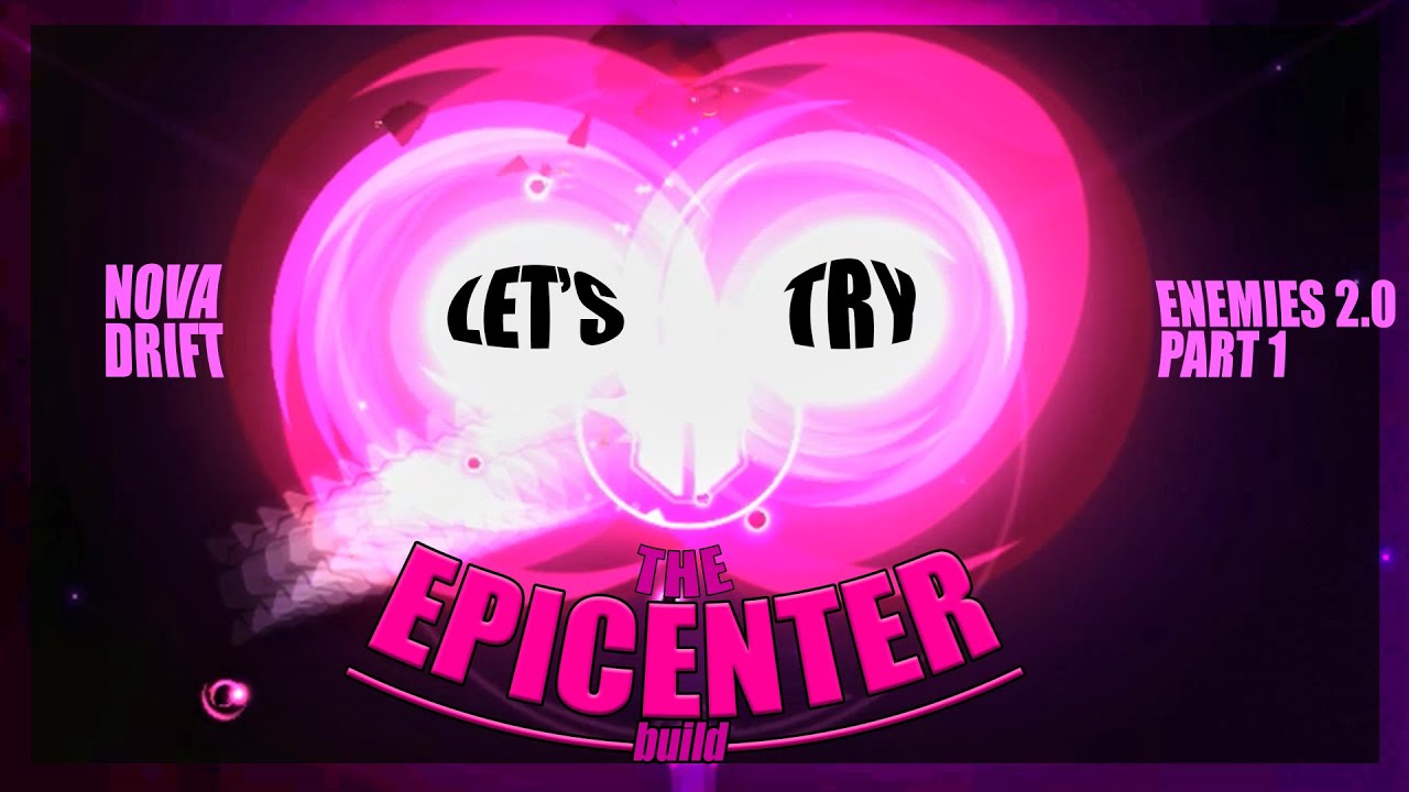 Nova Drift - The Epicenter - Warp Shield Vortex Battery - Enemies 2.0 ...