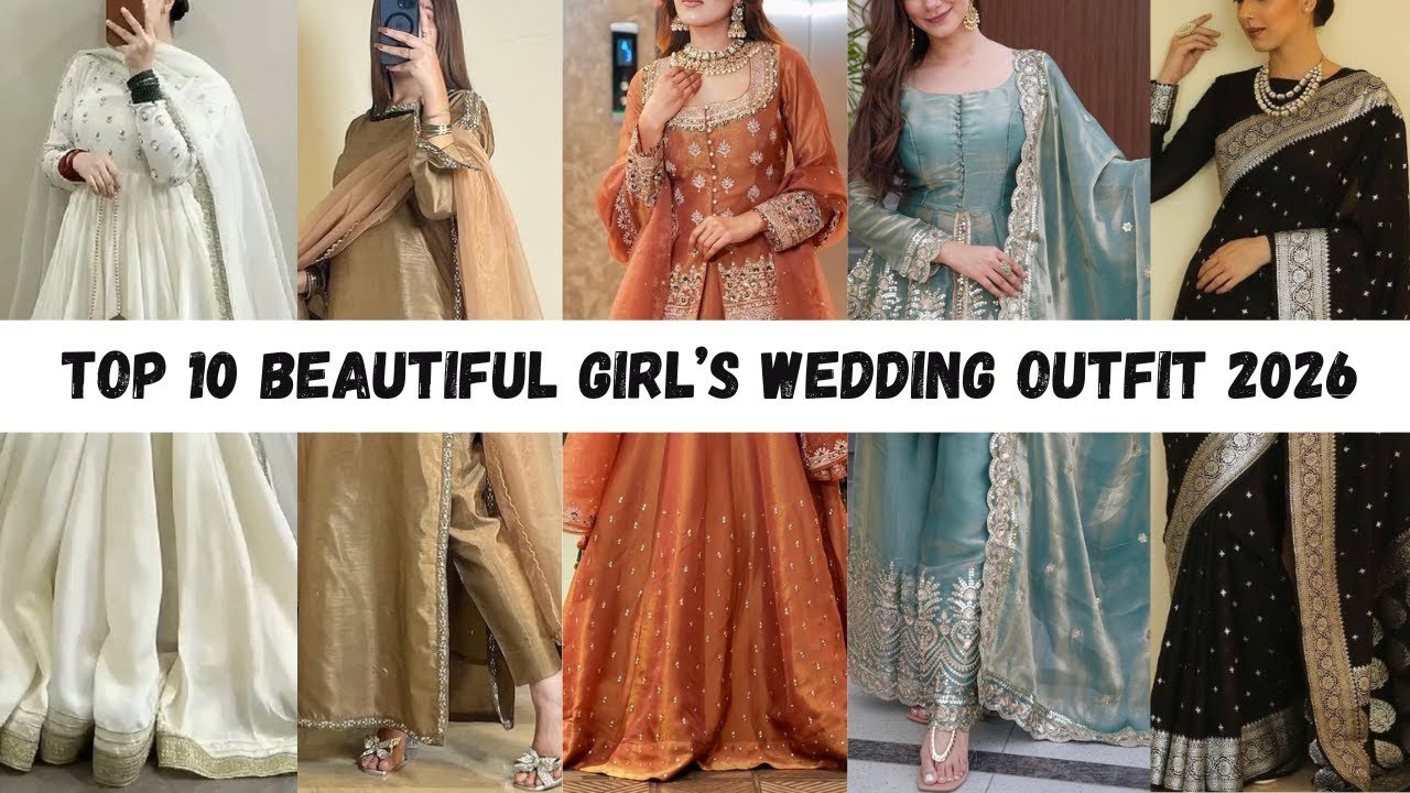 Top 10 Wedding Outfit Ideas for Girls with Name 2026