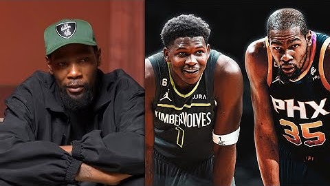 Kevin Durant Gets Real About His Bond with Anthony Edwards 💯