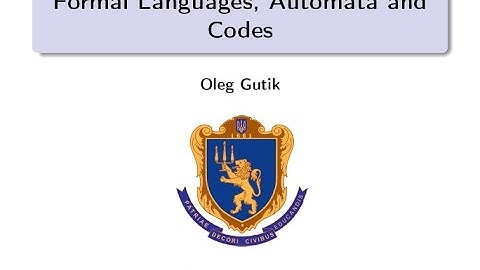 Formal Languages, Automata and Codes. Lecture 2