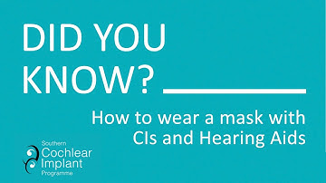 Mask Wearing Tips for Hearing Aids and CI Wearers