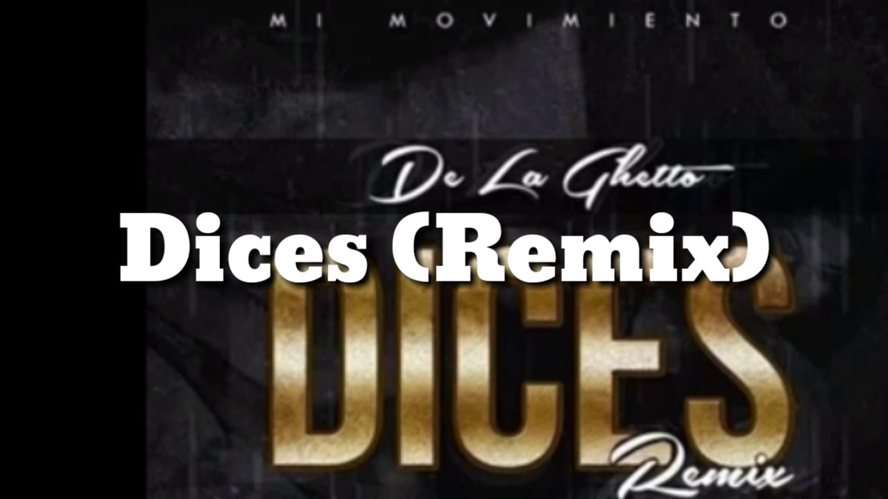 Dices (remix)de la getto YouTube