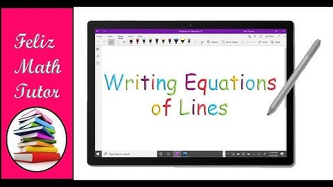 Writing Equations of Lines