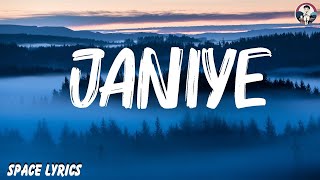 Vishal Mishra - Janiye (Lyrics)