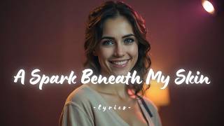 A Spark Beneath My Skin ✨ | Soft Inspirational Pop That Quietly Builds screenshot 4