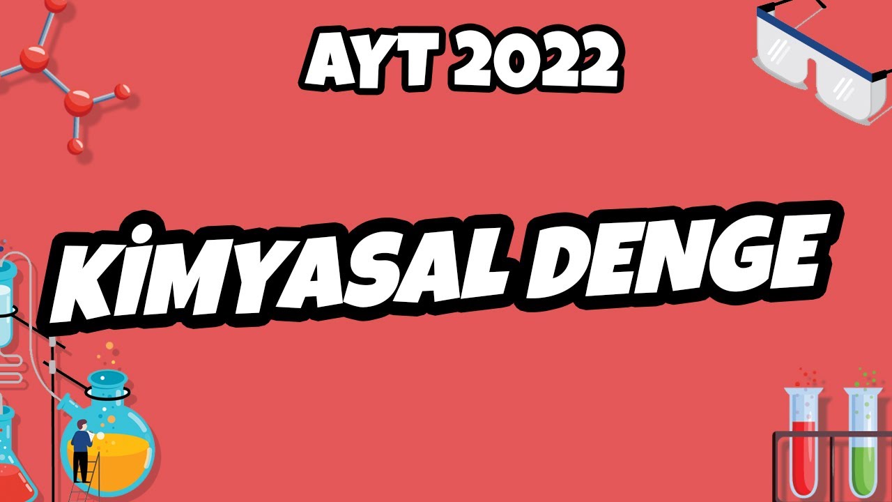 Kimyasal Denge | AYT Kimya 2022 #hedefekoş