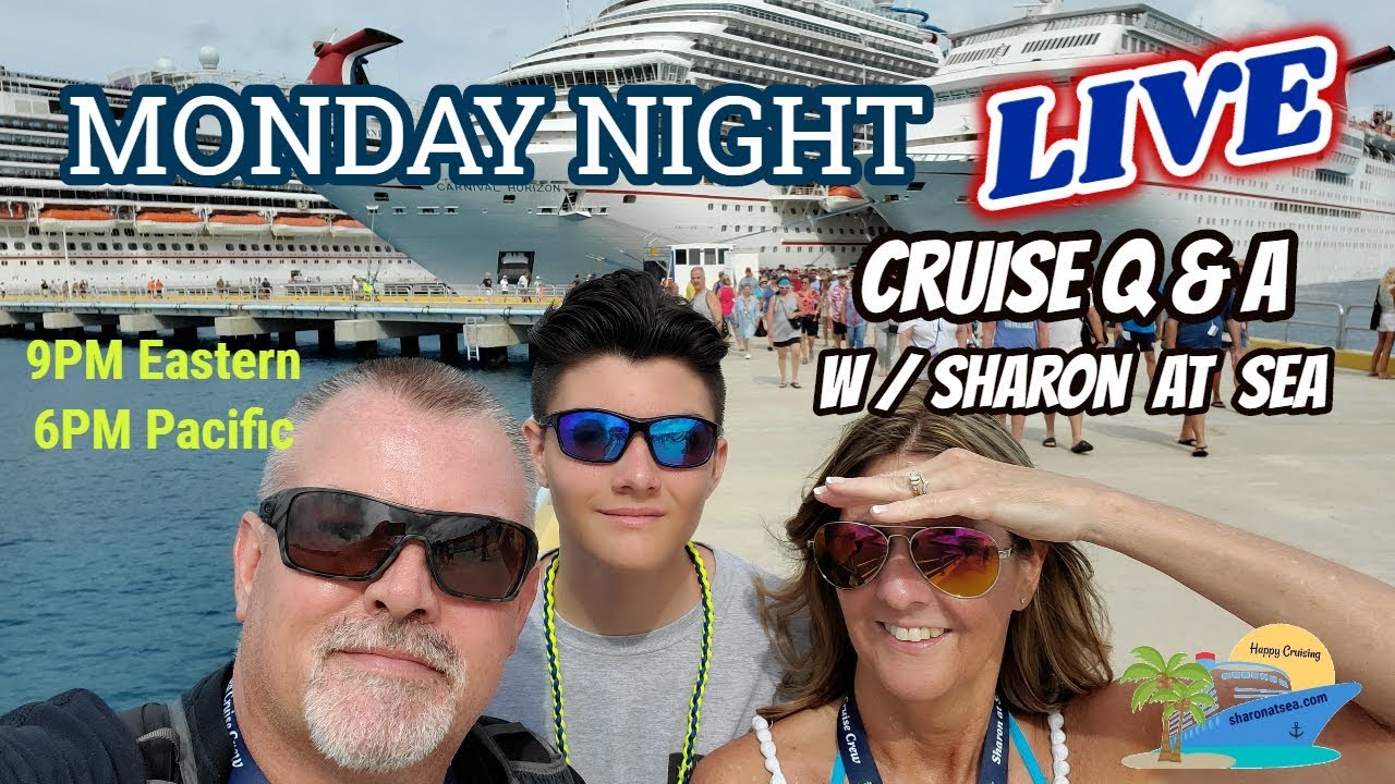 MONDAY NIGHT LIVE | CRUISE Q&A WITH SHARON AT SEA